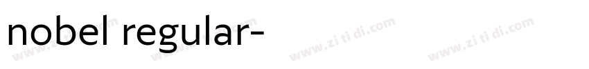 nobel regular字体转换